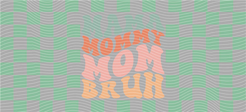 16oz Mother Day-M 309